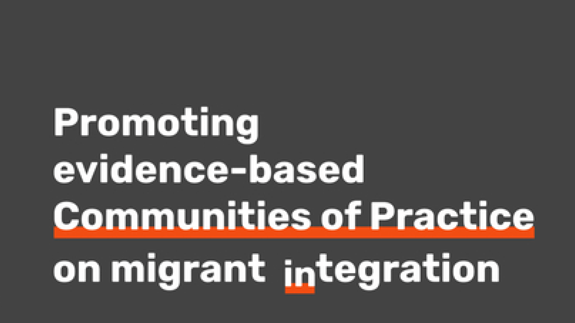 Promoting evidence-based Communities of Practice on migrant integration