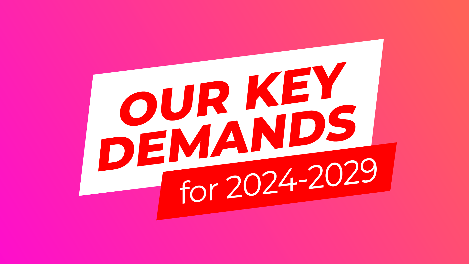  S&Ds - Our key demands for 2024 - 2029 banner