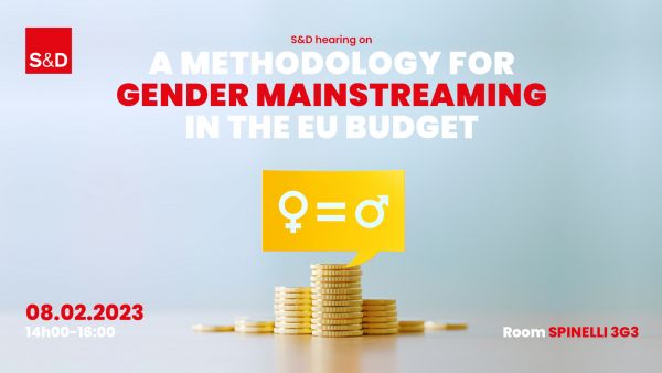 S&D Hearing: A Methodology for Gender Mainstreaming in the EU Budget