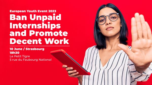 Ban Unpaid Internships and Promote Decent Work