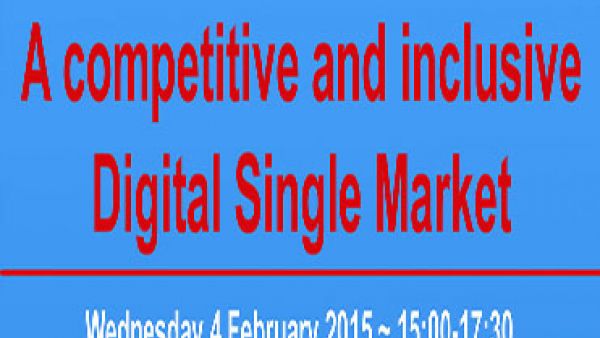 S&D IMCO Workshop: A Competitive and Inclusive Digital Single Market S&D IMCO Workshop: A Competitive and Inclusive Digital Single Market