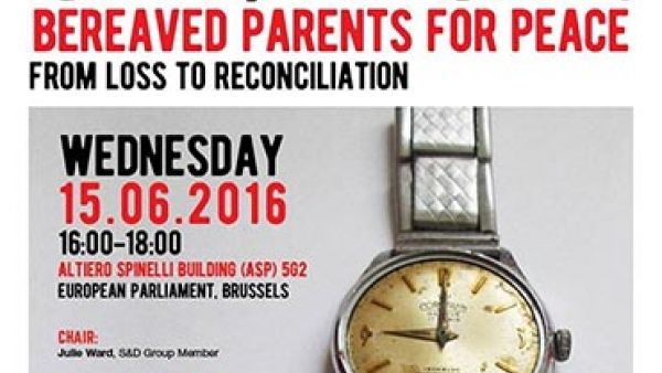 S&amp;D Seminar - Israel - Palestine: Bereaved Parents for Peace - From Loss to Reconciliation