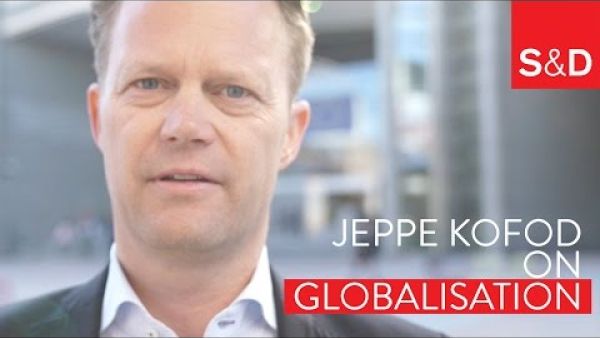 Jeppe Kofod on the Real Challenges of Globalisation