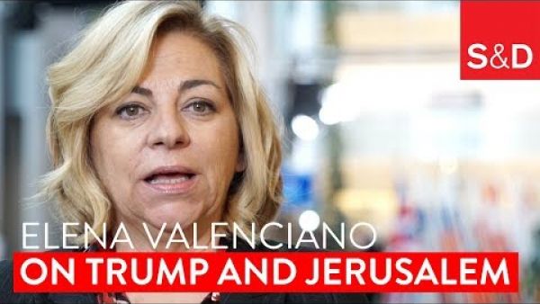 Elena Valenciano on Trump&#039;s Decision to Move the US Embassy to Jerusalem